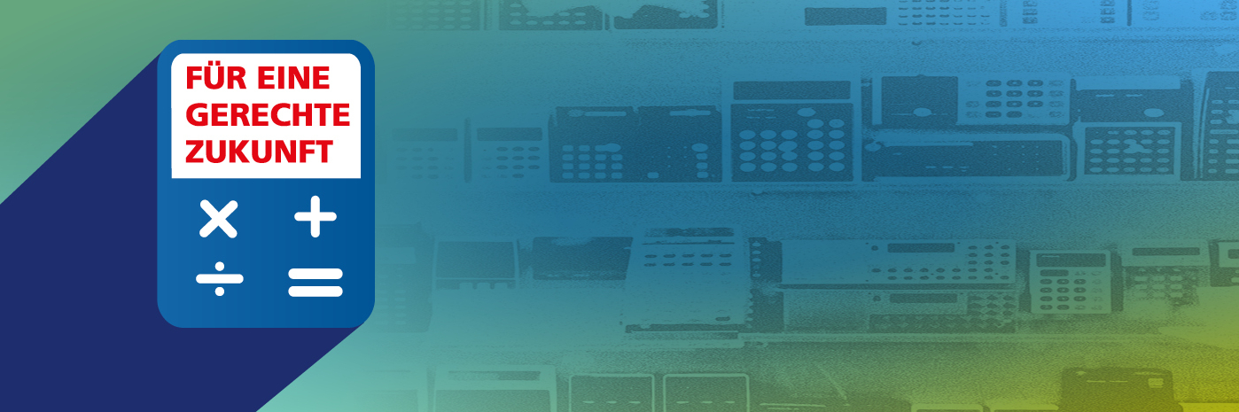 Grafik eines Taschenrechners mit der Aufschrift "Für eine gerechte Zukunft"