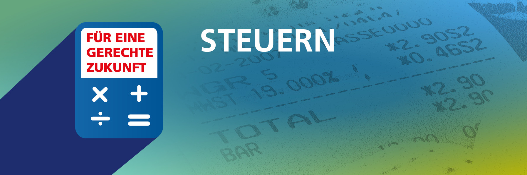 Blau-grün-gelb verwischter Hintergrund. Darauf der weiße Schriftzug "Steuern".