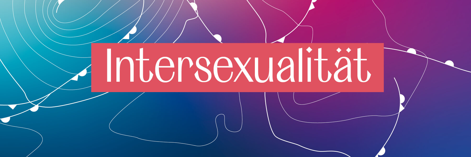FES Gender Glossar - Intersexualität