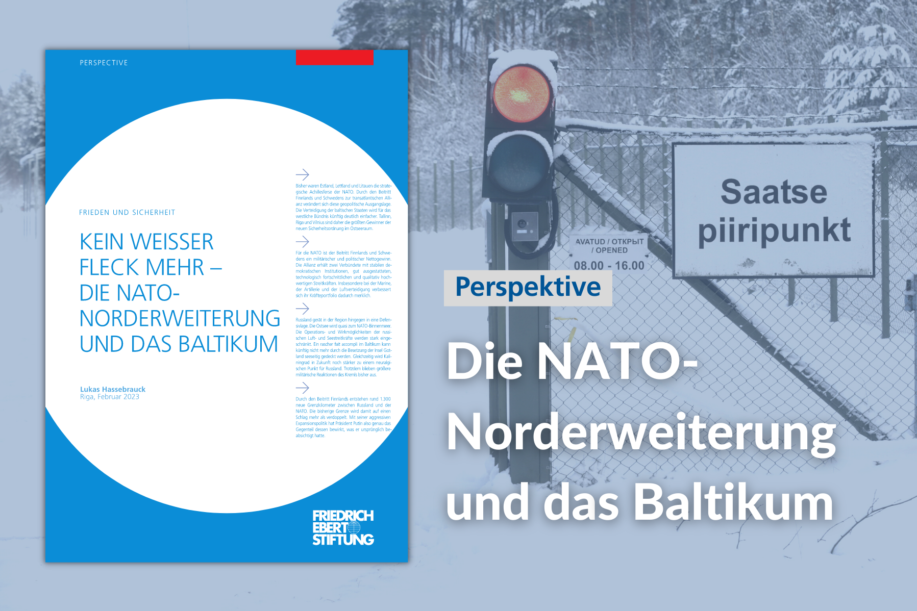 Auf dem Bild ist im Hintergrund der estonisch-russische Grenzübergang Saatse zu sehen. Im Vordergrund ist das Cover der Publikation und der Titel platziert.