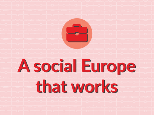 The Mission: A Social Europe that works decently