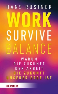 Buchcover: Work Survive Balance von Hans Rusinek