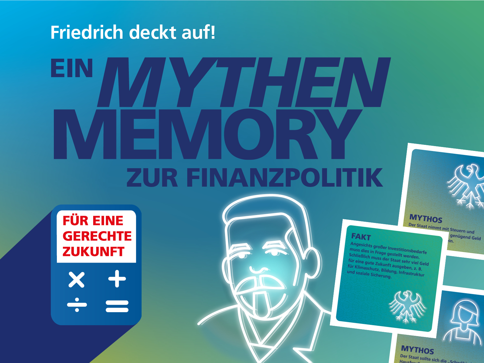 Grafik zum finanzpolitischen Mythen Memory, mit einem Konterfei von Friedrich Ebert