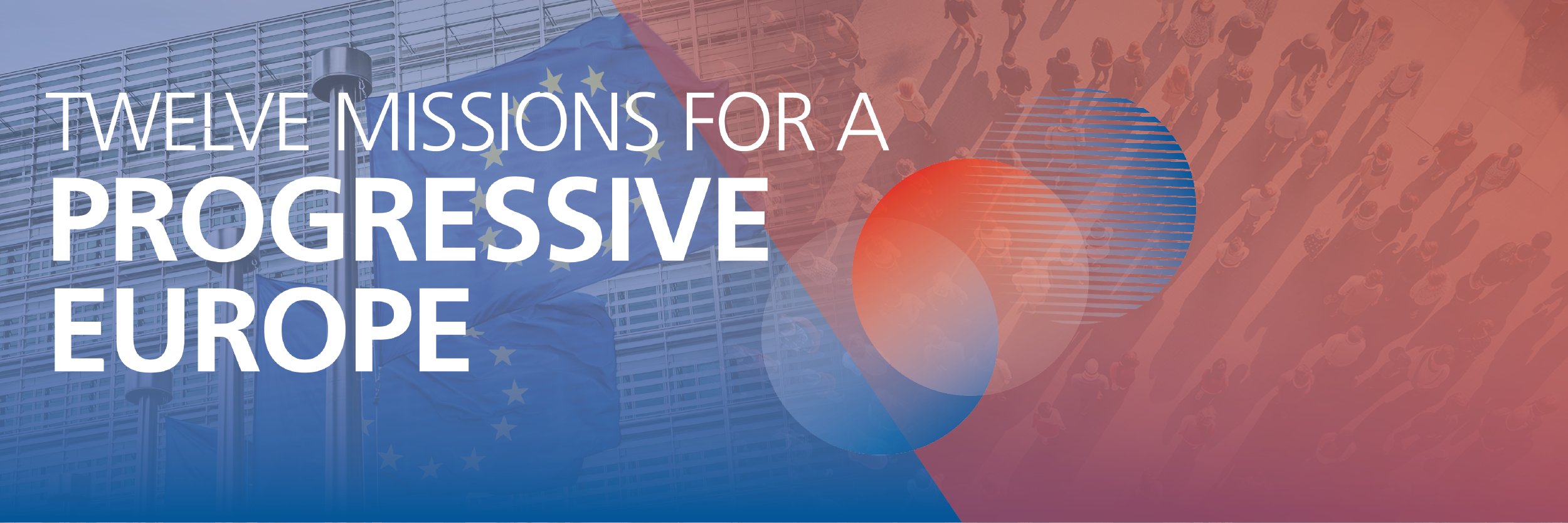 Header Picture "Twelve Missions for a Progressive Europe"