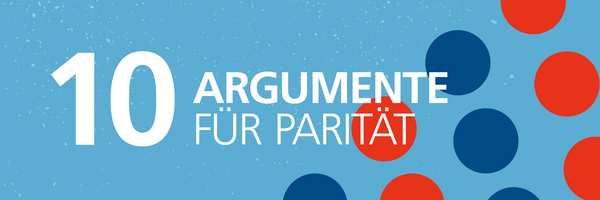 von FES/Petra Bähner
Slider mit blauem Hintergrund und roten Punkten. 10 Argumente für Parität
