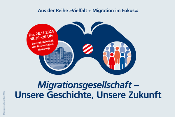von Petra Bähner (Gestaltung)
Titel Bild zur Migrationsreihe - Bild zur Veranstaltung Migration in der Stadtgesellschaft in den Bücherhallen