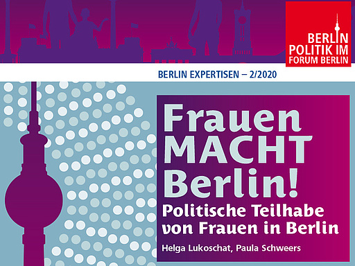 Studie: "Frauen MACHT Berlin! Politische Teilhabe von Frauen in Berlin"
