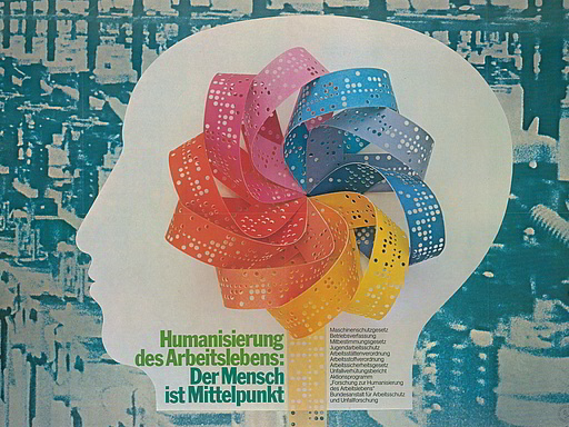 Plakat „Humanisierung des Arbeitslebens: Der Mensch steht im Mittelpunkt“ von 1976