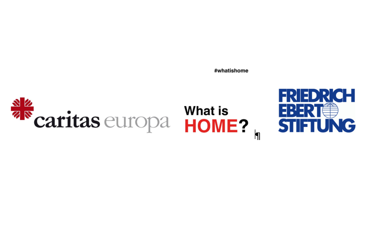 Kooperationspartner von "What is Home?" Caritas, FES, What is Home