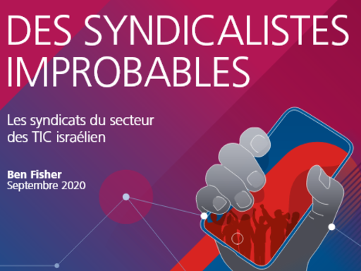 Des syndicalistes improbables (fr)