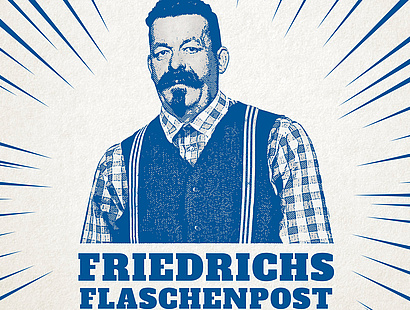 Friedrichs Flaschenpost 