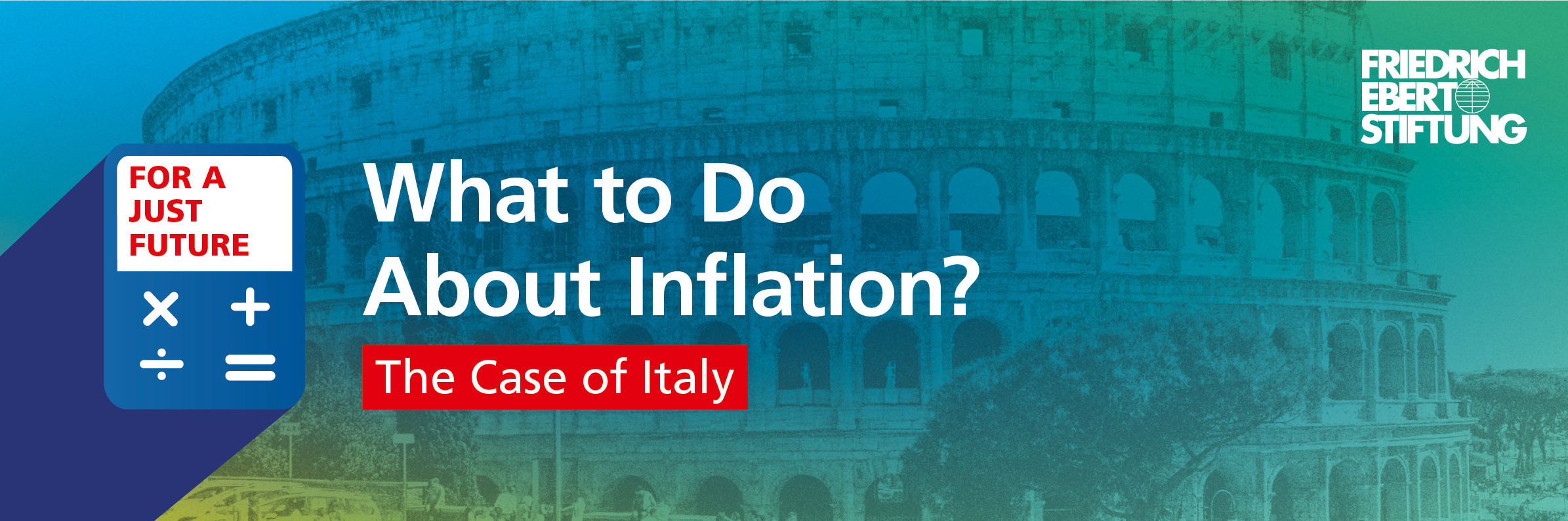 Blau-grün-gelb verwischter Hintergrund. Darauf der weiße Schriftzug "Was tun gegen die Inflation? Das Beispiel Italien".