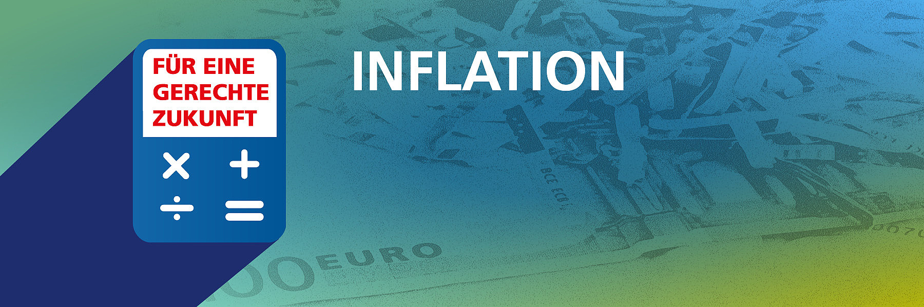Blau-grün-gelb verwischter Hintergrund. Darauf der weiße Schriftzug "Inflation".