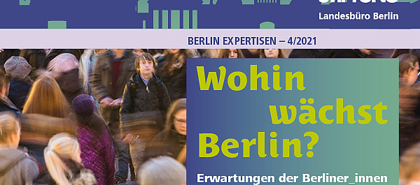 Wohin wächst Berlin?