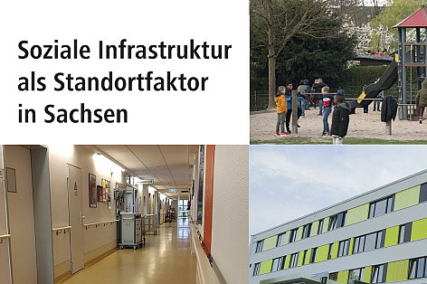 Soziale Infrastruktur als Standortfaktor in Sachsen