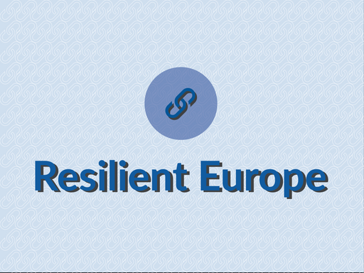 The Mission: To create a resilient Europe