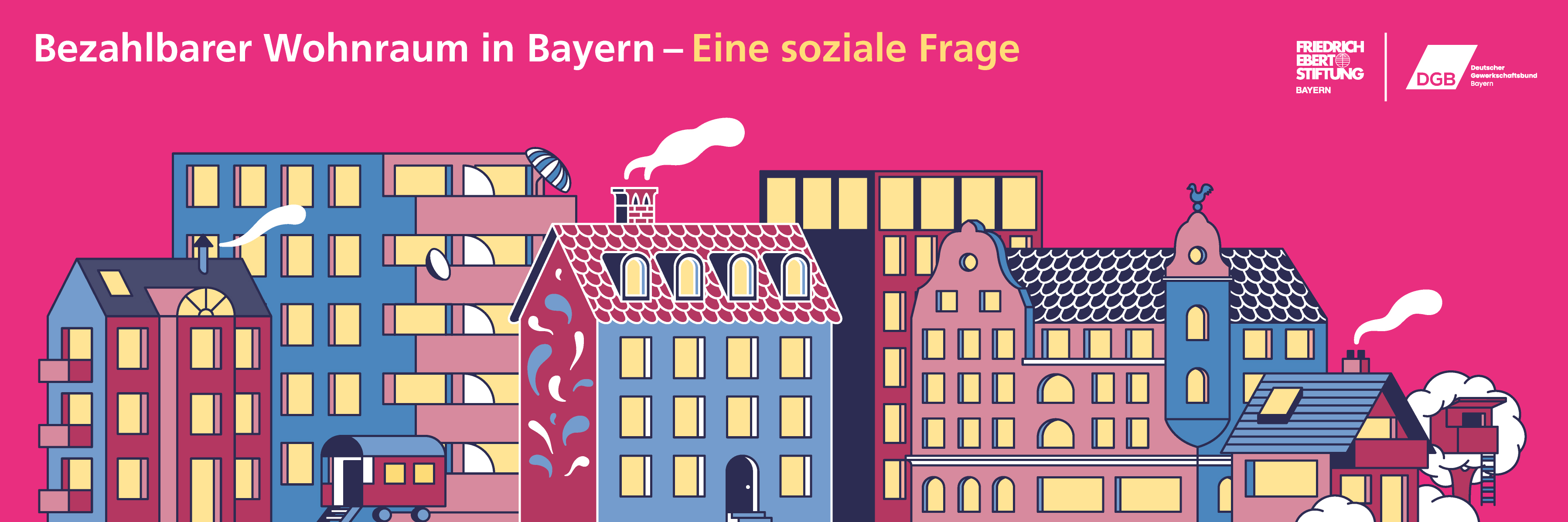 Banner der Ausstellung: Bezahlbarer Wohnraum in Bayern - Eine soziale Frage.