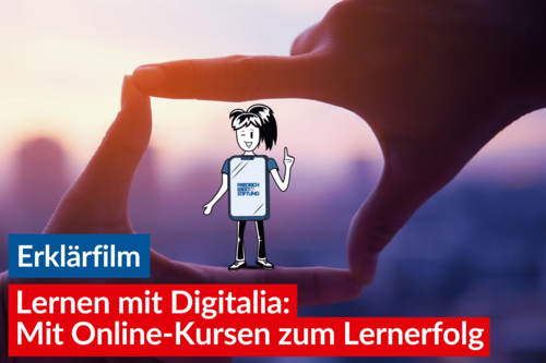Digitalia - Mit Online-Kursen zum Lernerfolg