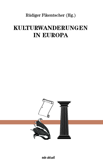 Buchcover "Kulturwanderungen in Europa"