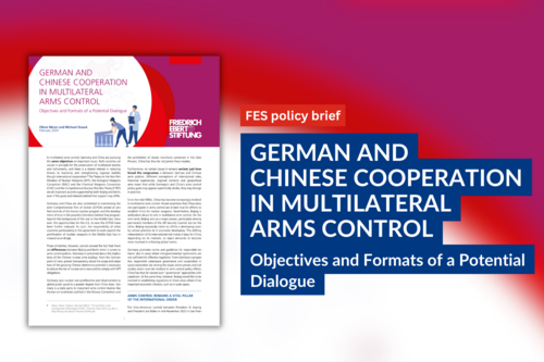 Cover of the FES-Publication "GERMAN AND CHINESE COOPERATION IN MULTILATERAL ARMS CONTROL"