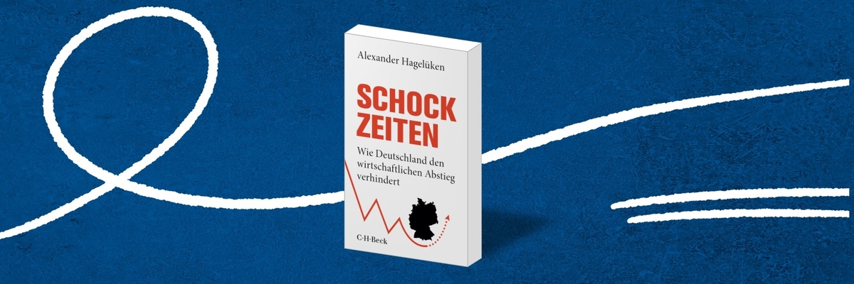 Buchcover "Schock-Zeiten  Wie Deutschland den wirtschaftlichen Abstieg verhindert." in der Mitte, blauer Hintergrund.
