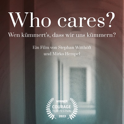 Who cares? Wen kümmert's, dass wir uns kümmern?