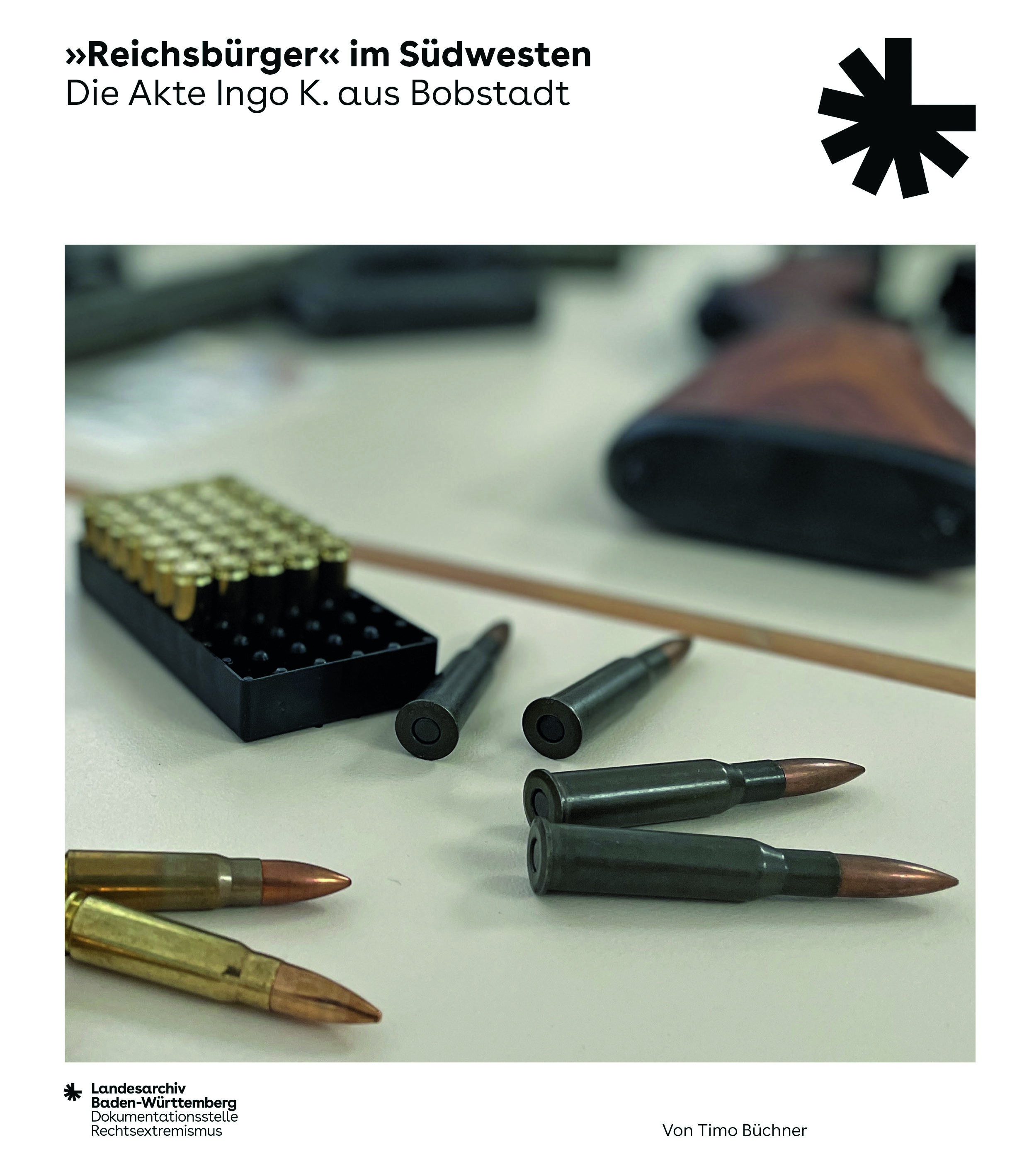 Buchcover: »Reichsbürger« im Südwesten. Die Akte Ingo K. aus Bobstadt, Timo Büchner, Landesarchiv Baden-Württemberg. Dokumentationsstelle Rechtsextremismus