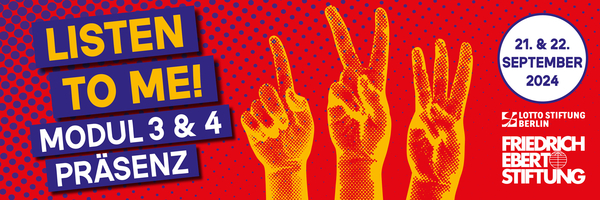 Listen to me, Modul 3 und 4, am 21.09. und 22.09.2024