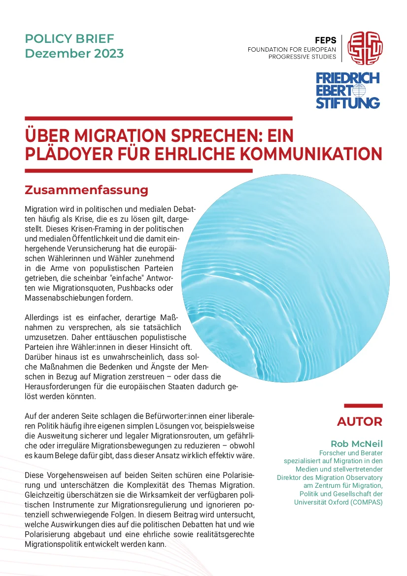 Link zum Policy Brief: ÜBER MIGRATION SPRECHEN: EIN PLÄDOYER FÜR EHRLICHE KOMMUNIKATION