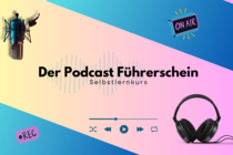 Die Grafik zeigt den Titel "Der Podcast Führerschein. Blended Learning" sowie verschiedene Symbole wie Kopfhörer oder ein Mikrofon