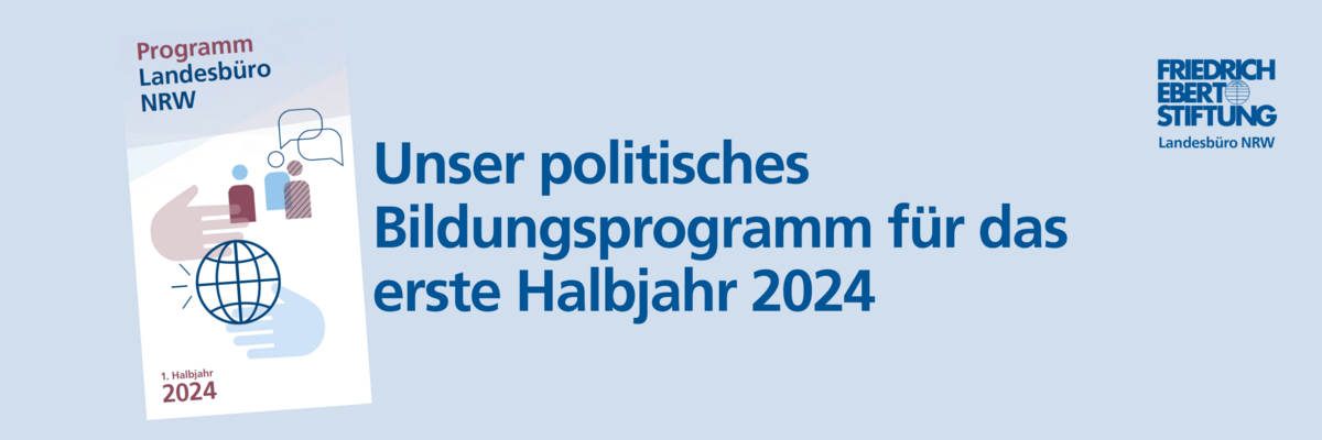 Banner für das politische Bildungsprogramm des Landesbüros NRW für das erste Halbjahr 2024, mit ihrem Logo und dem Text 'Unser politisches Bildungsprogramm für das erste Halbjahr 2024' auf hellblauem Hintergrund.