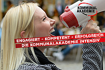 Die Kommunalakademie intensiv. Engagiert, kompetent, erfolgreich