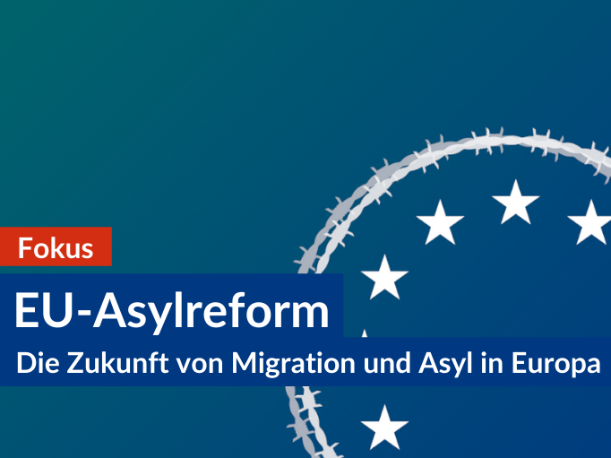 Hauptvisual Artikelreihe EU-Asylreform Die Zukunft von Asyl und Migration in der der EU