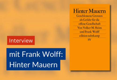Buchcover Hinter Mauern von Frank Wolff und Volker M. Heins