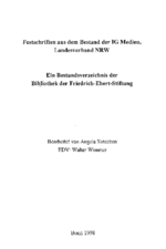 Festschriften aus dem Bestand der IG Medien, Landesverband NRW