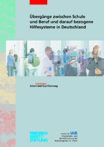 Übergänge zwischen Schule und Beruf und darauf bezogene Hilfesysteme in Deutschland