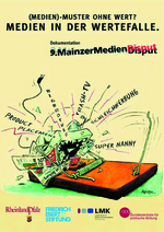 (Medien)-Muster ohne Wert? - Medien in der Wertefalle