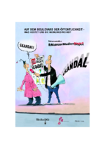 Auf dem Boulevard der Öffentlichkeit