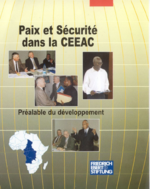 Paix et sécurité dans la CEEAC