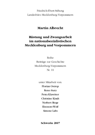 Rüstung und Zwangsarbeit im nationalsozialistischen Mecklenburg-Vorpommern