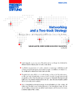 Networking and a two-track strategy