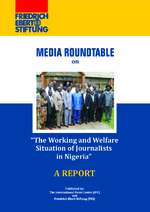 Media Roundtable on The Working and Welfare Situation of Journalists in Nigeria