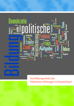 Die Bildungsarbeit der politischen Stiftungen in Deutschland