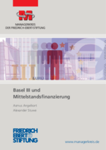 Basel III und Mittelstandsfinanzierung