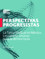 La tarea sindical en México