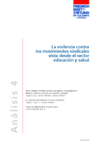 La violencia contra los movimientos sindicales vista desde el sector educación y salud