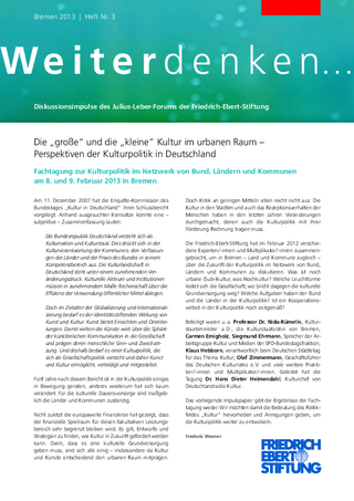 Die "große" und die "kleine" Kultur im urbanen Raum - Perspektiven der Kulturpolitik in Deutschland