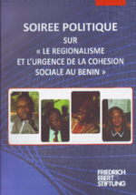 Soirée politique sur "le regionalisme et l'urgence de la cohesion sociale au Benin"
