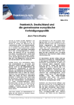 Frankreich, Deutschland und die gemeinsame europäische Verteidigungspolitik