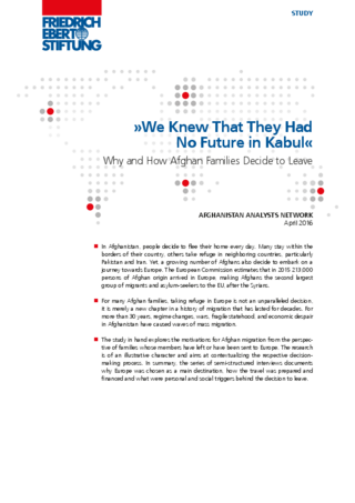 "We knew that they had no future in Kabul"